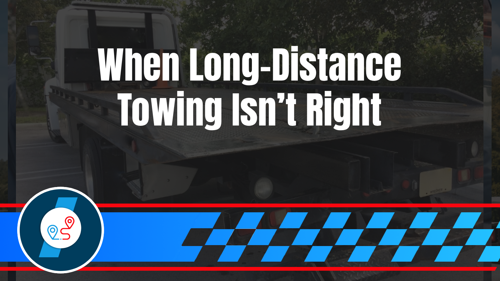 Cross-State Towing: Licensing, Insurance, and What Drivers Should Verify