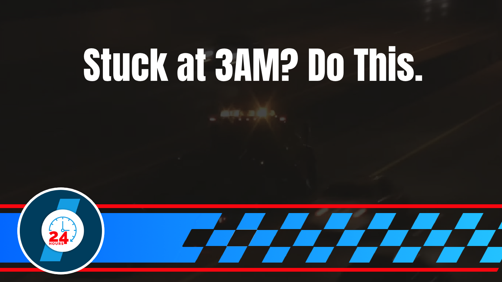 What to Do When Your Car Breaks Down at 3 AM: A Driver’s Complete Guide