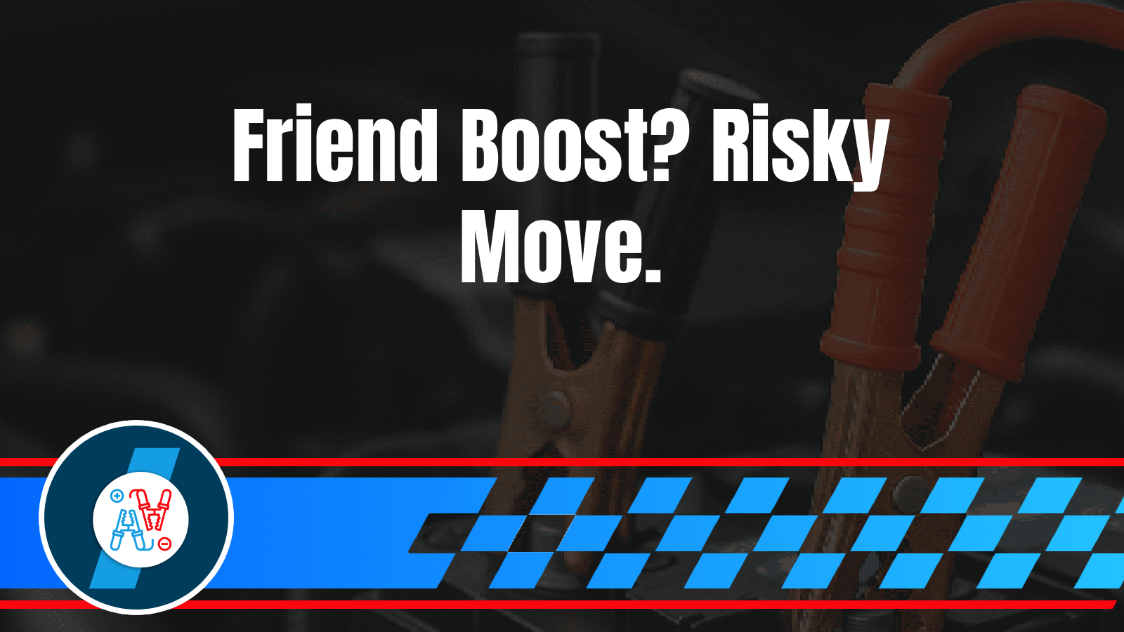 Friend With Jumper Cables vs. Professional Service: The Hidden Costs of ‘Free’ Jump Starts