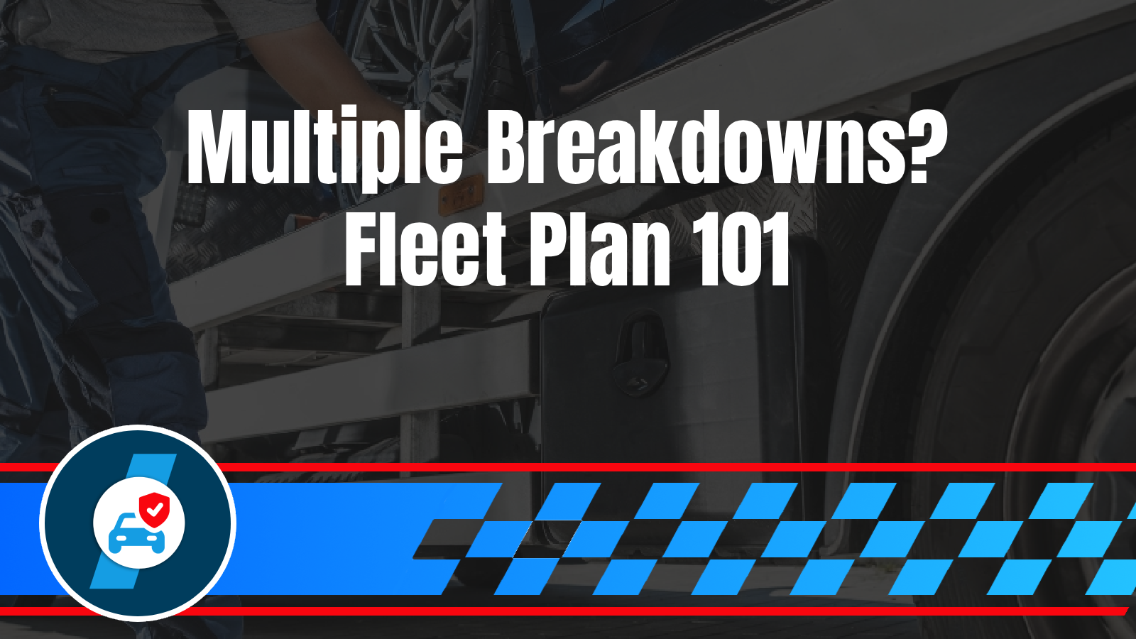 Commercial Towing 7 Fleet Vehicle Breakdown Management: How Businesses Handle Multiple Commercial Tows Multiple vehicle logistics, account management, priority service, operational efficiency