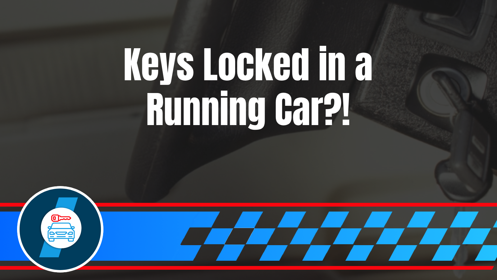 The Most Common Car Lockout Scenarios (And How to Prevent Them)